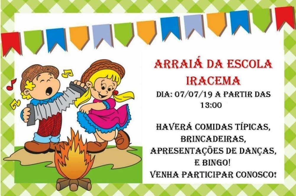 Escola municipal fará tradicional festa julina neste domingo (7)